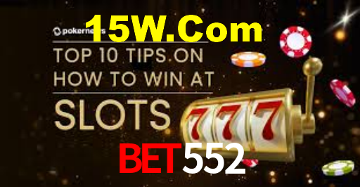 Bet552,Bet552.Com